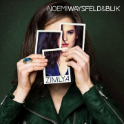 Review: Noëmi Waysfeld & Blik Blik - Zimlya